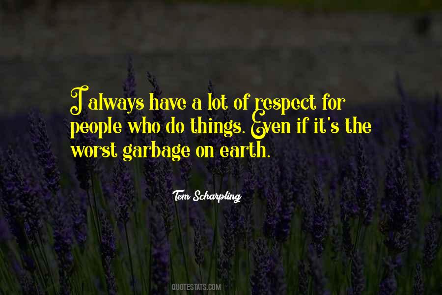 Respect For People Quotes #959204