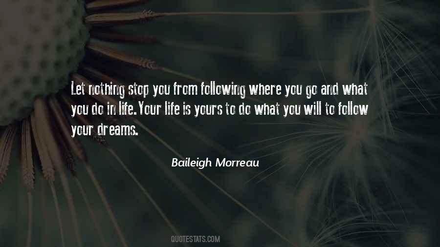 Nothing Will Stop You Quotes #684670