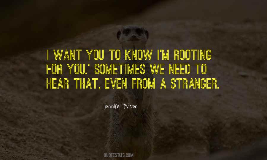 Stranger To Stranger Quotes #143220