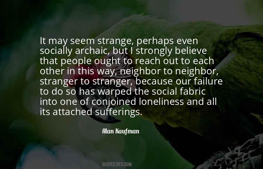 Stranger To Stranger Quotes #1502519
