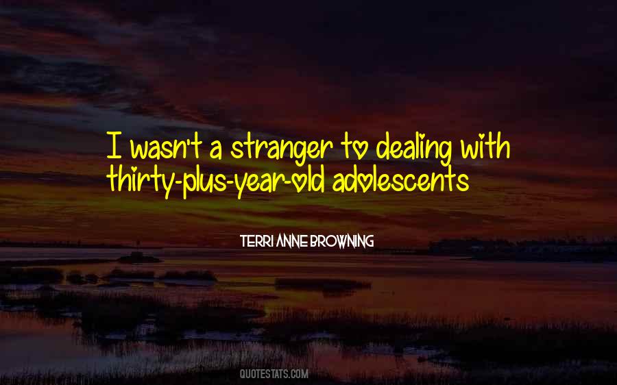 Stranger To Stranger Quotes #16602