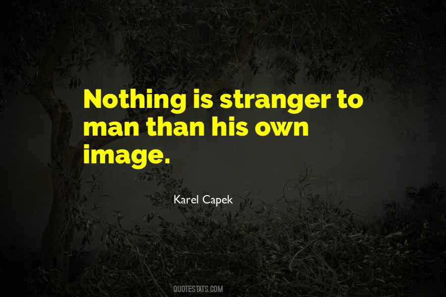 Stranger To Stranger Quotes #93442