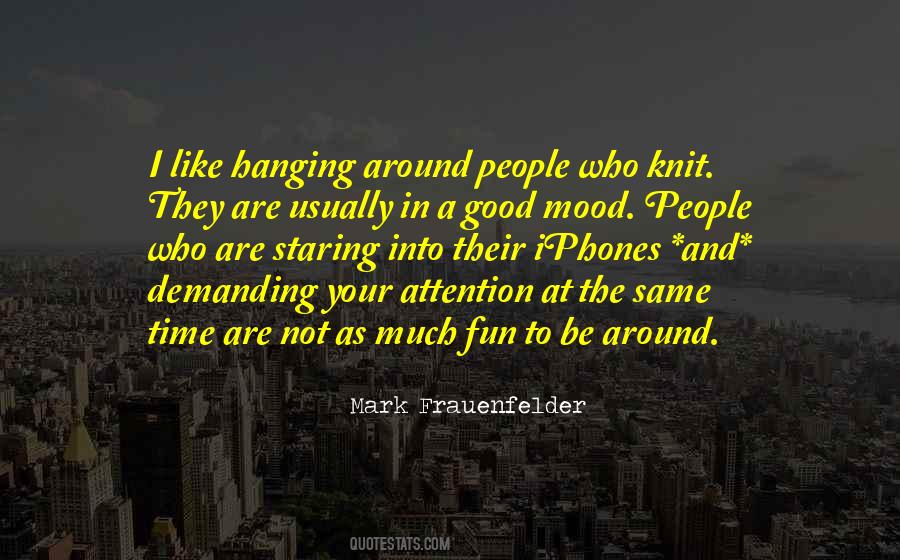 Not Much Time Quotes #539913