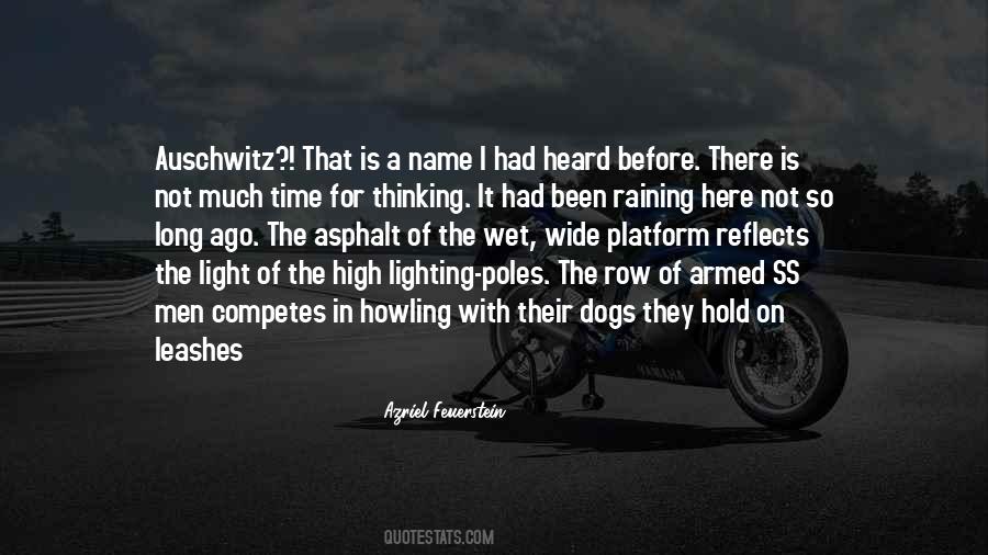Not Much Time Quotes #545690