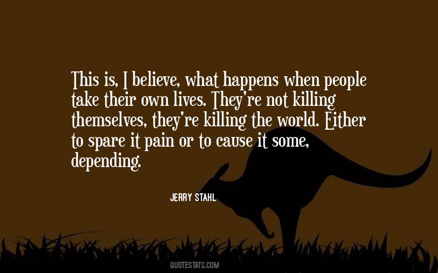 Killing Pain Quotes #379855