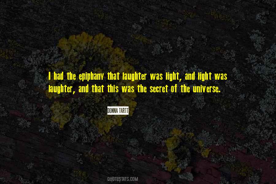 Secret Of The Universe Quotes #558183