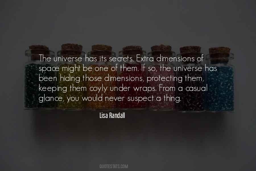 Secret Of The Universe Quotes #94238