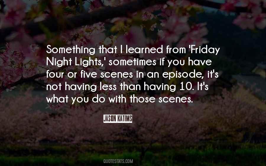 Friday Night In Quotes #1564325