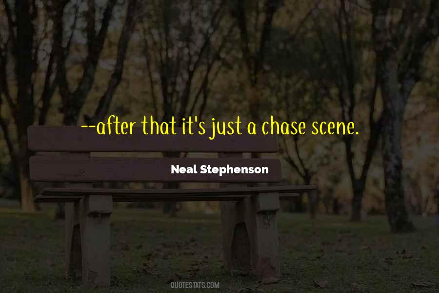 Chase After Quotes #416380