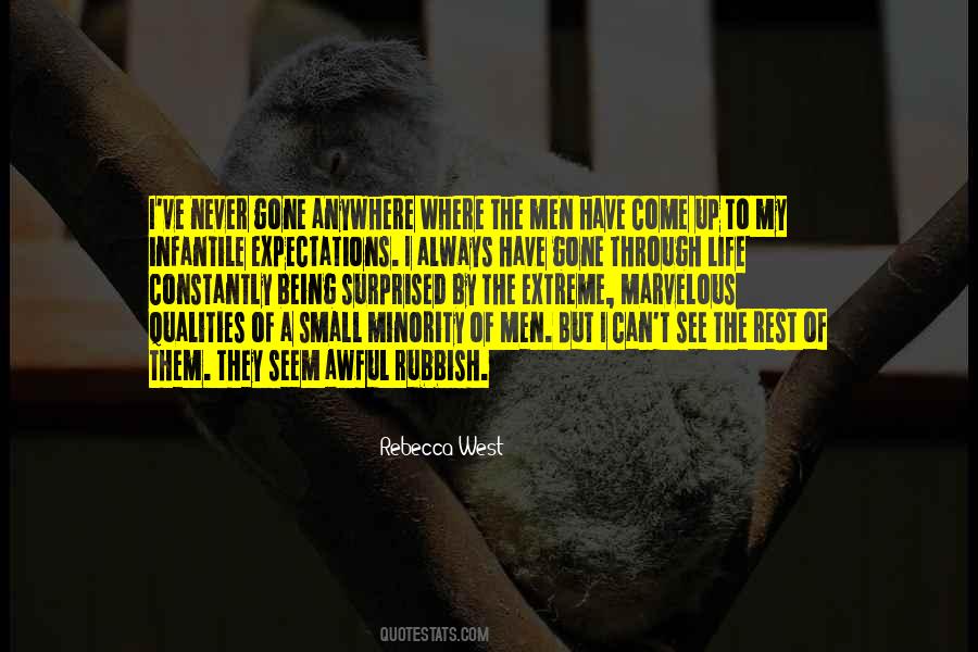 Never Have Expectations Quotes #1028330