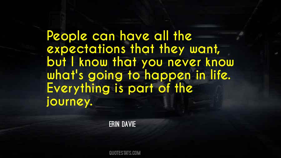 Never Have Expectations Quotes #1040420