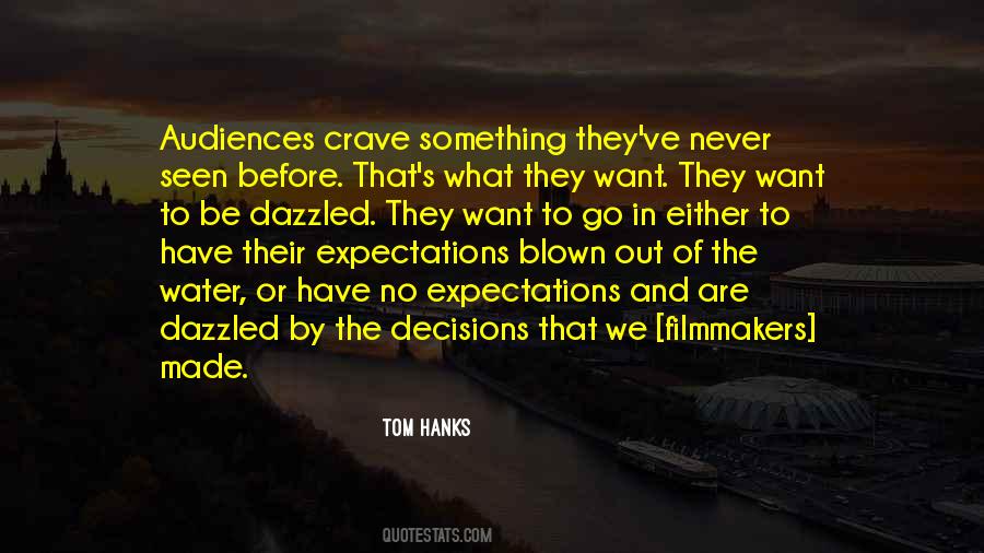 Never Have Expectations Quotes #12858