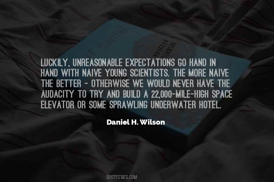 Never Have Expectations Quotes #1503493