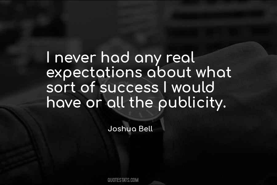 Never Have Expectations Quotes #1533413