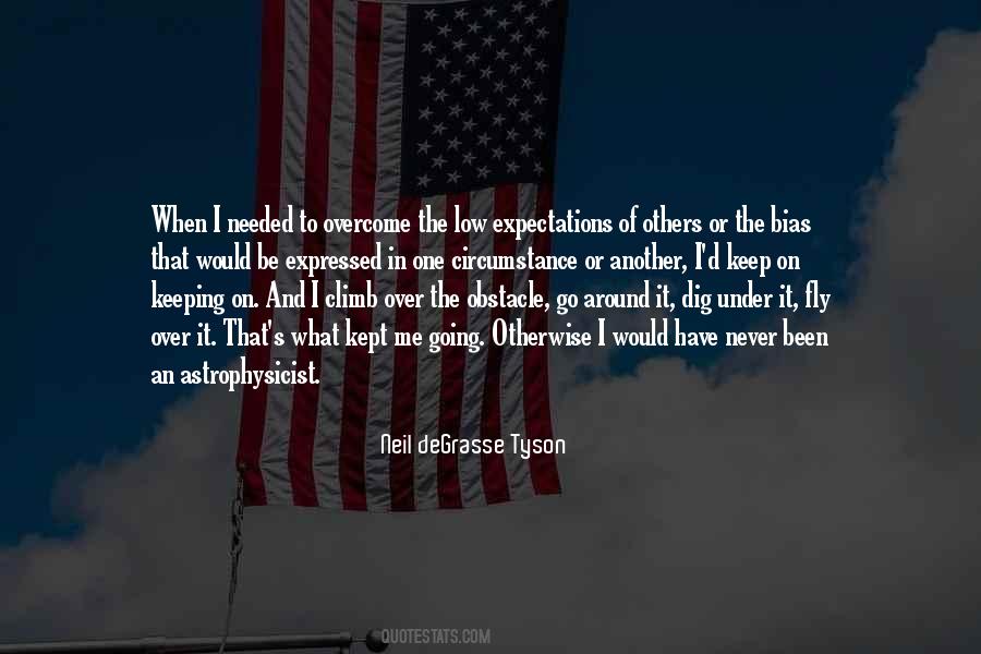 Never Have Expectations Quotes #818175
