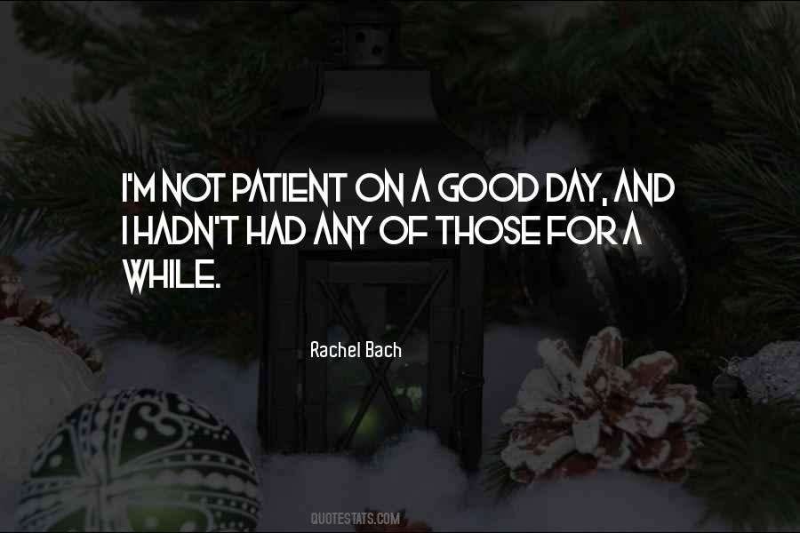 Quotes About Had A Good Day #1361209