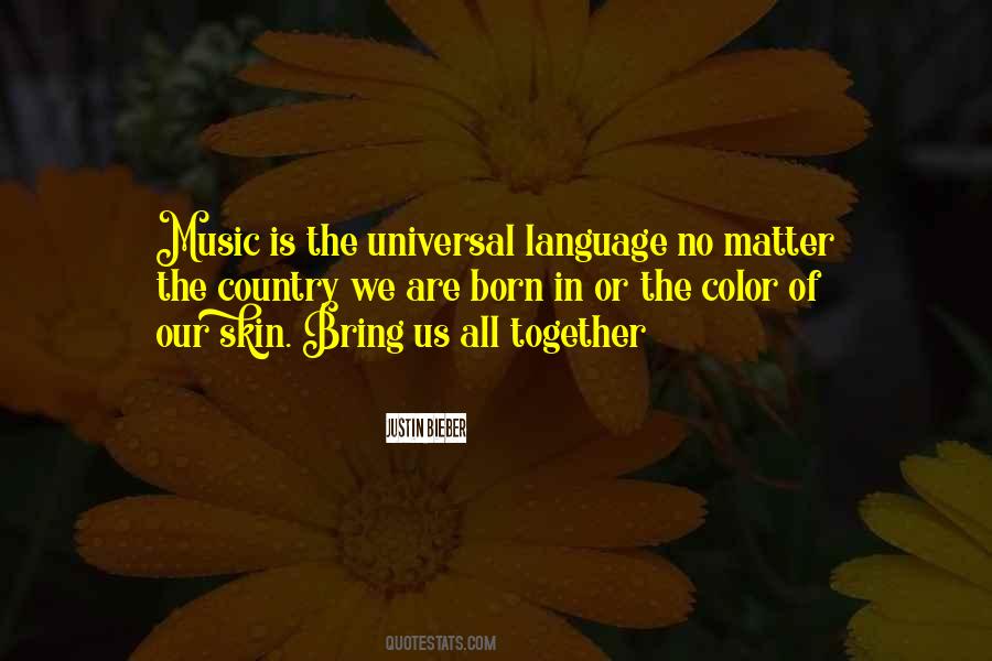 Music Is Universal Language Quotes #1339130