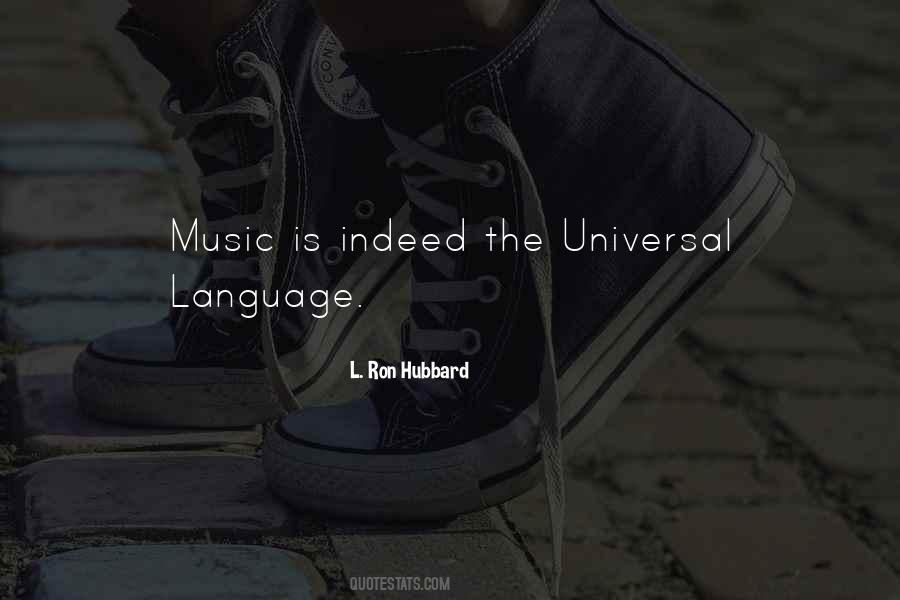 Music Is Universal Language Quotes #1474721