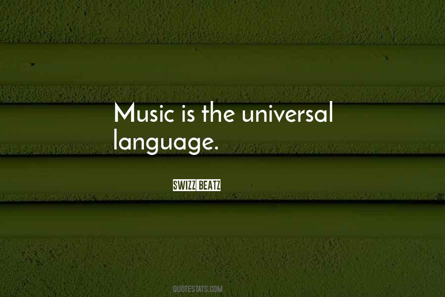 Music Is Universal Language Quotes #874865