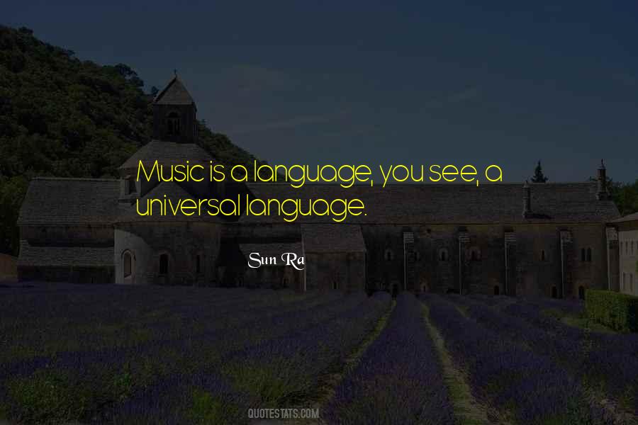 Music Is Universal Language Quotes #902554