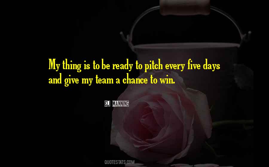 Ready To Win Quotes #1499008