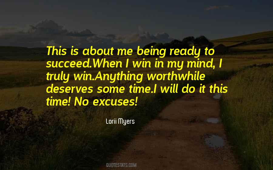 Ready To Win Quotes #795486