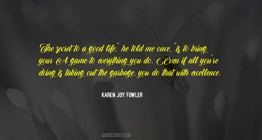 Secret Is Out Quotes #1185241