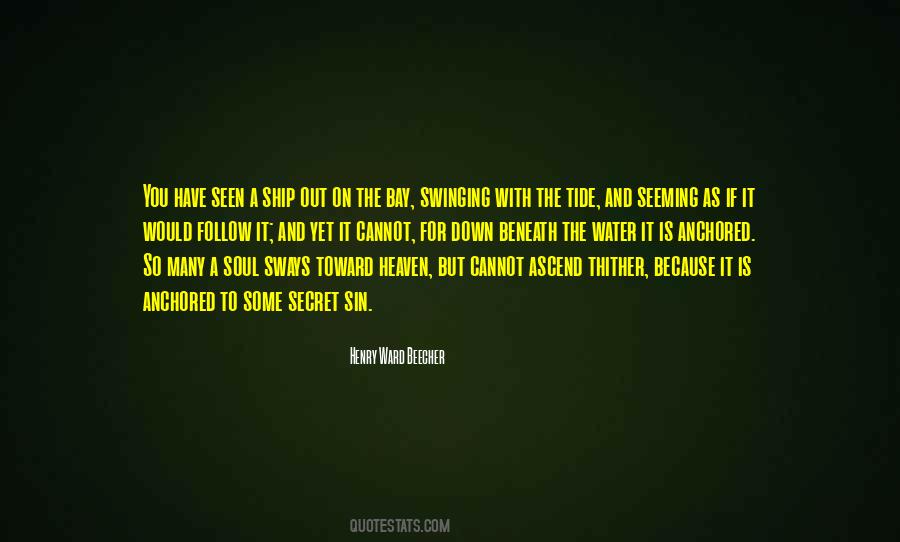 Secret Is Out Quotes #1292891