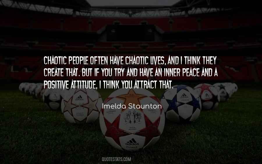 Positive Peace Quotes #1050006