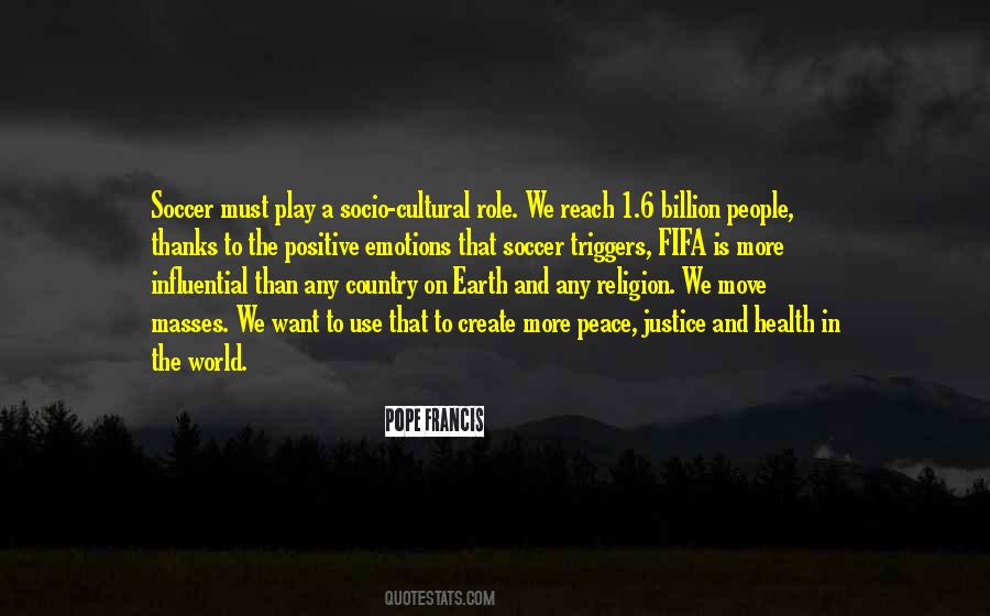 Positive Peace Quotes #1135705
