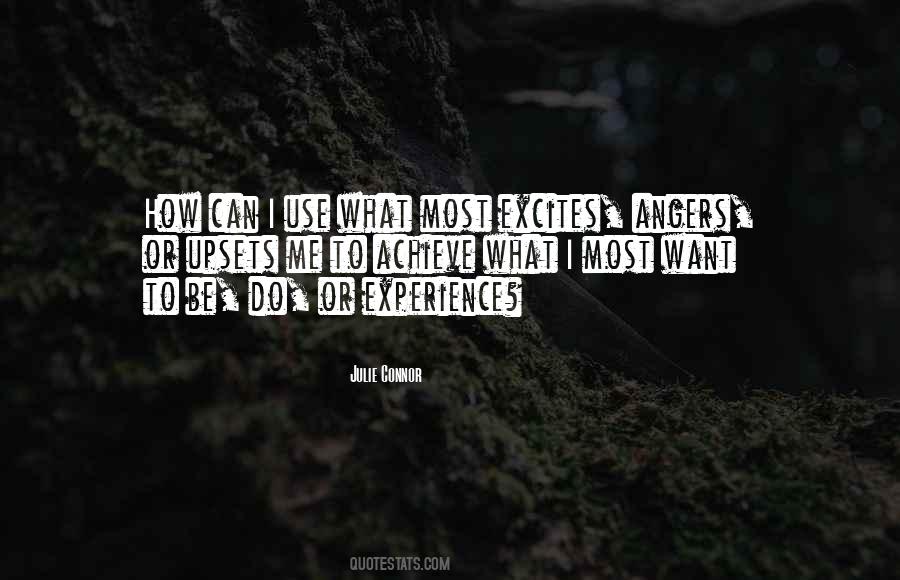 Do What Excites Quotes #1508045