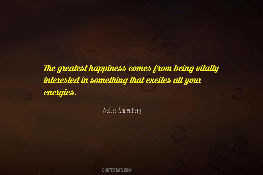Do What Excites Quotes #186908