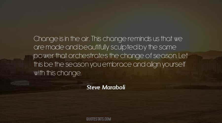 Change Of Power Quotes #184918