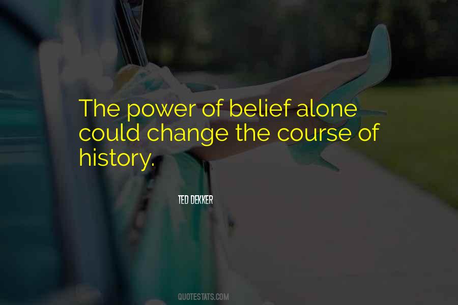 Change Of Power Quotes #258855