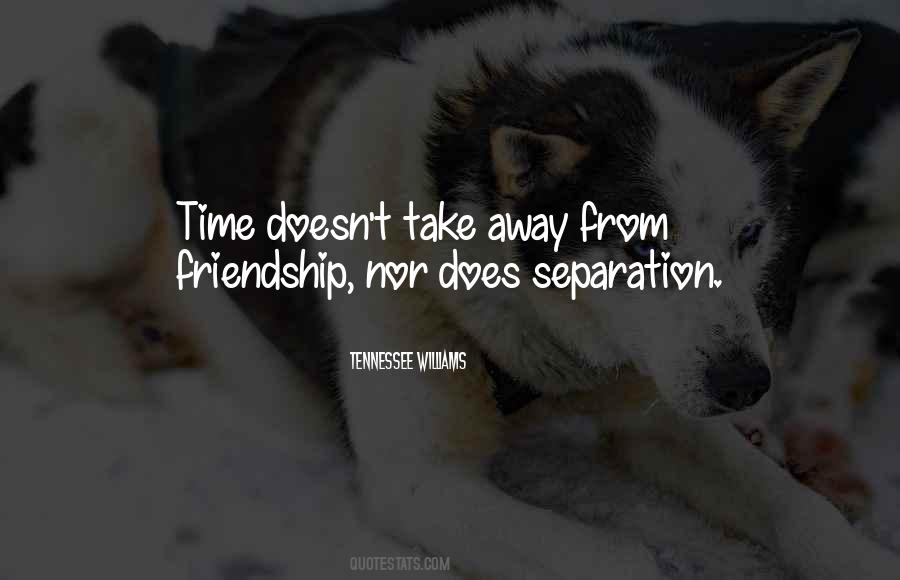 Separation Time Quotes #1266531