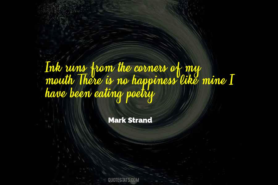 Eating Is Happiness Quotes #906885