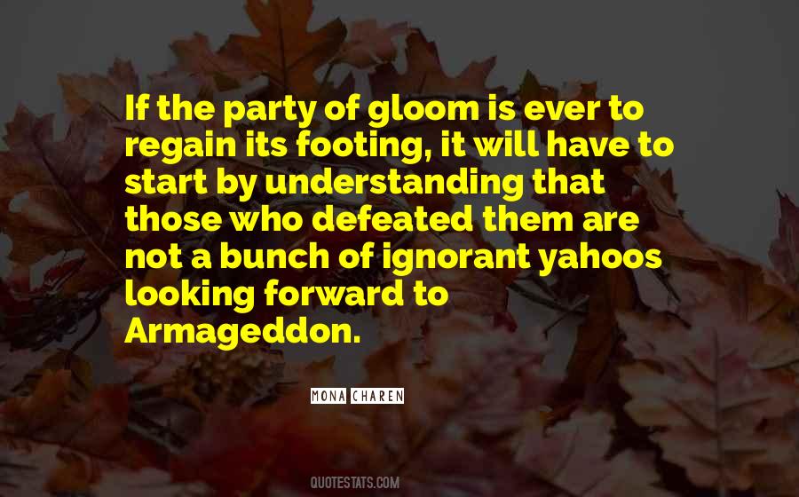 Quotes About The Yahoos #1253073