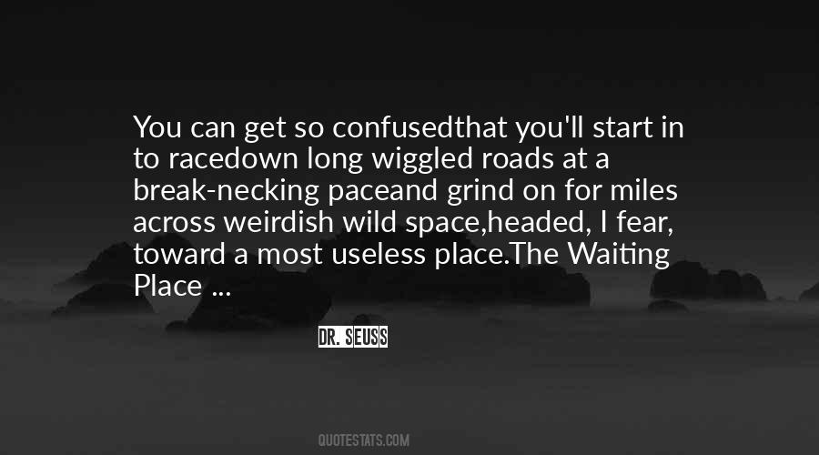 Quotes About On The Grind #1664636