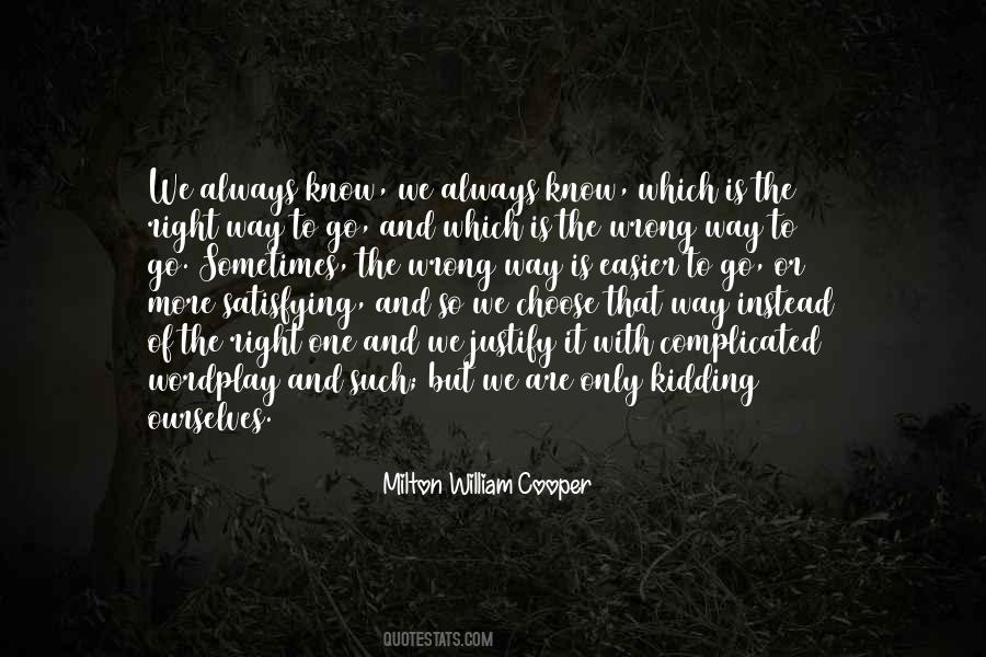 We Go Wrong Quotes #1710212
