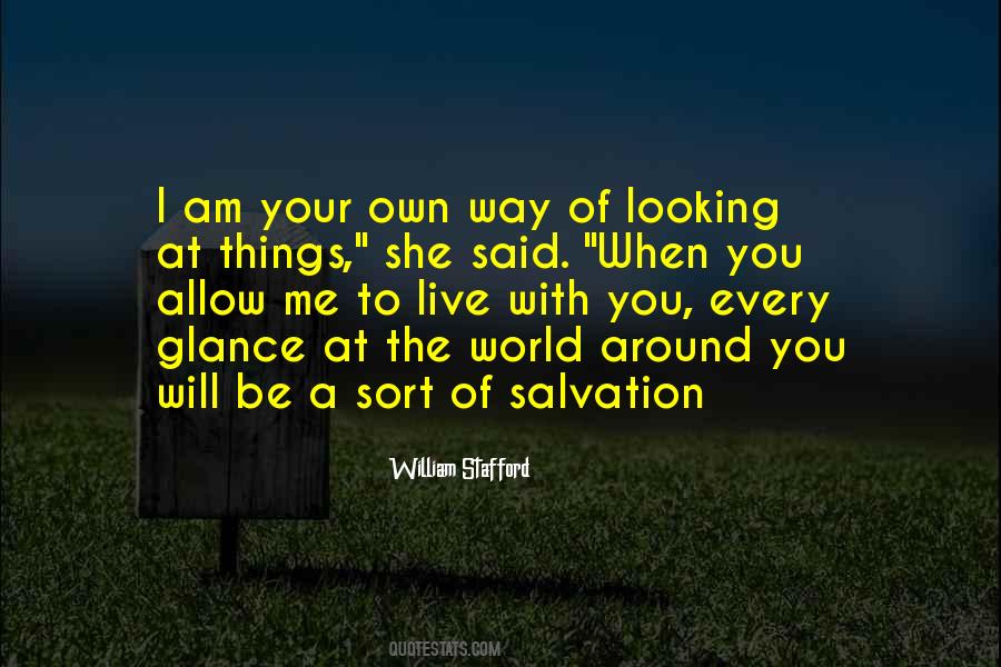 Looking The World Quotes #516885