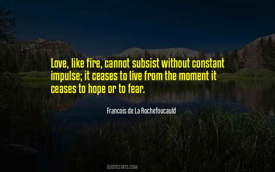 If You Live In Fear Quotes #286606