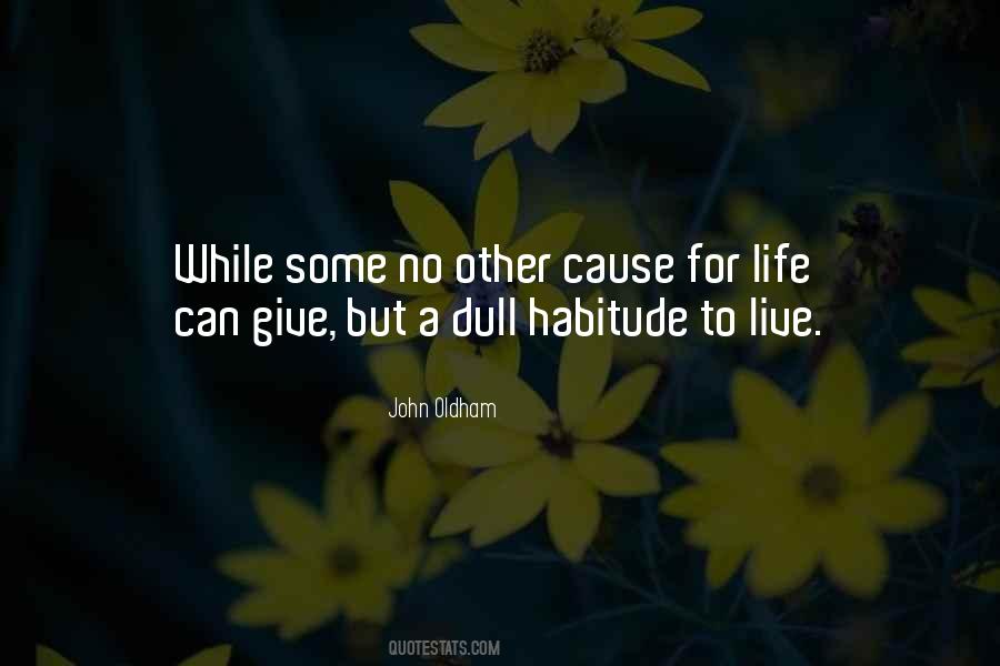 Quotes About Habitude #1322774