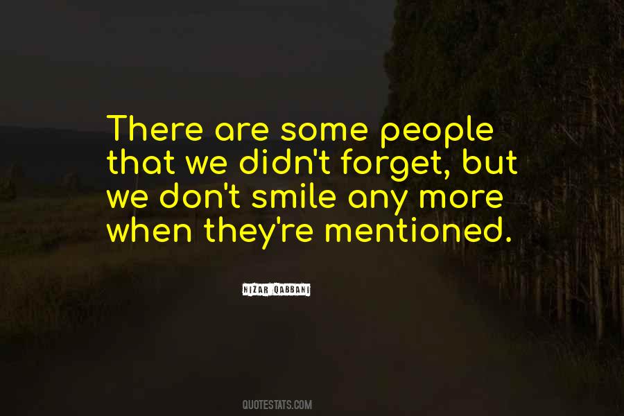 Do Not Forget To Smile Quotes #350620