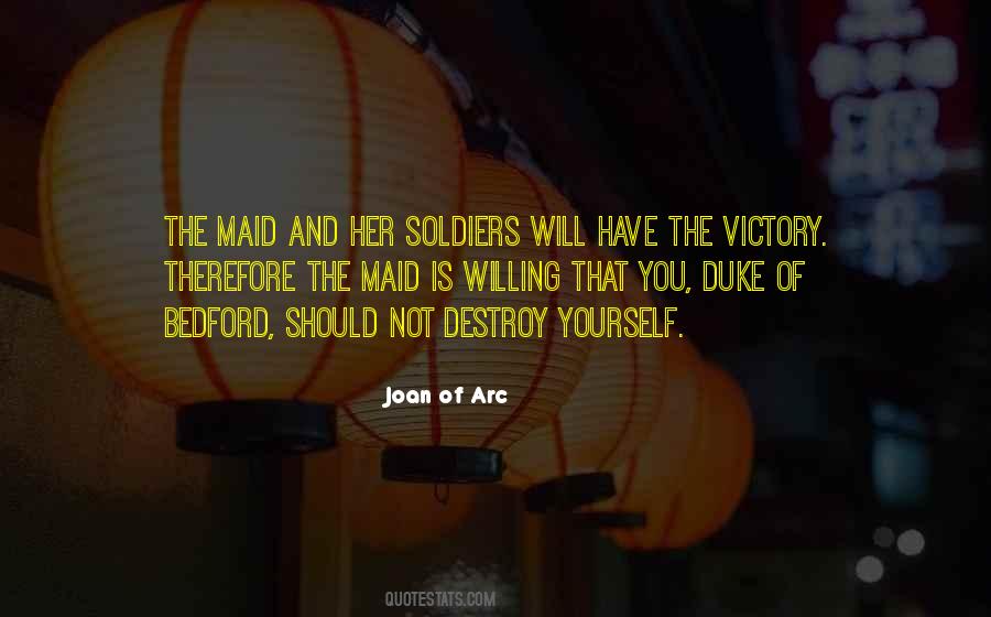 Joan Of Arc Best Quotes #489194