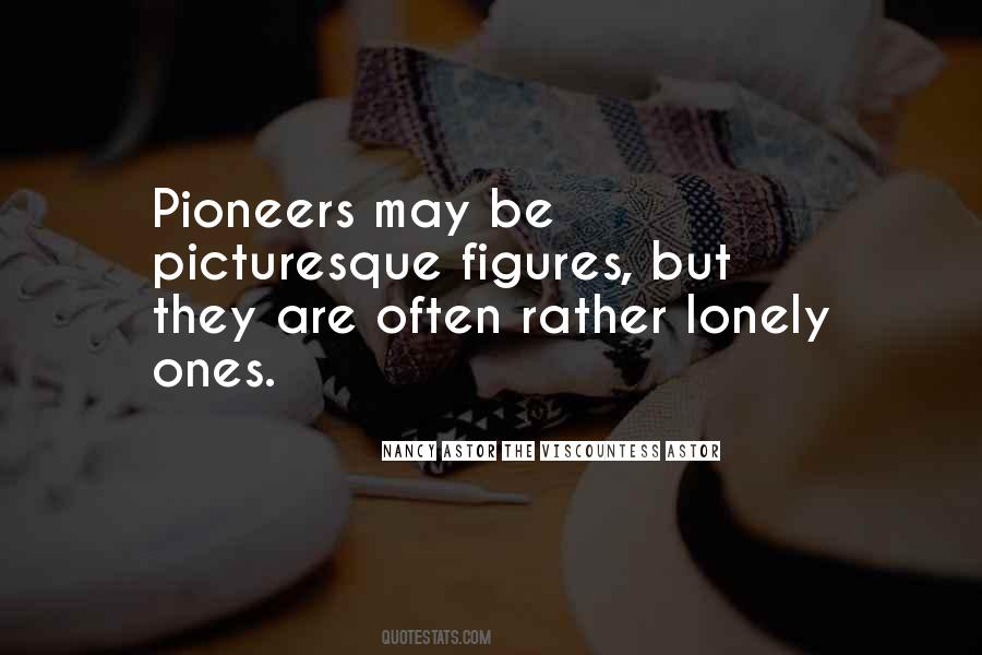 Rather Be Lonely Quotes #1475651
