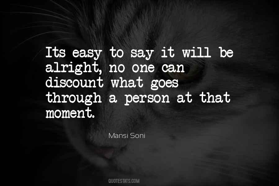 Its Alright Quotes #181824