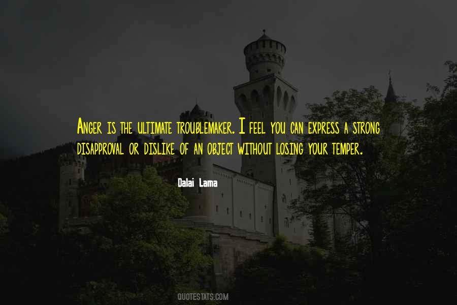 Losing Your Temper Quotes #912108