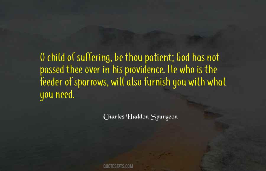 God Has Not Quotes #1417118