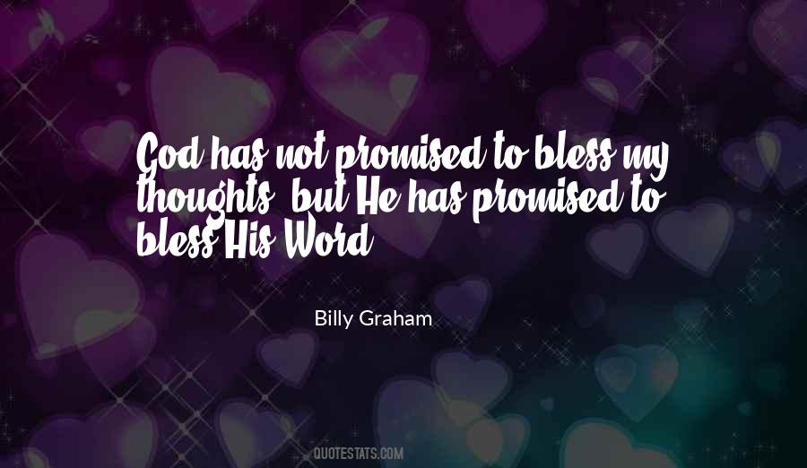 God Has Not Quotes #276237
