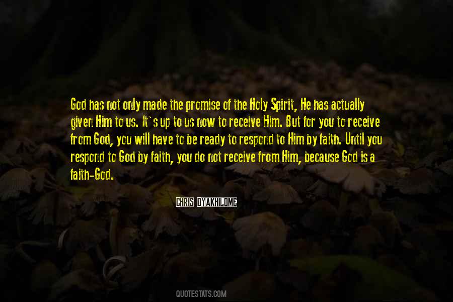 God Has Not Quotes #389680